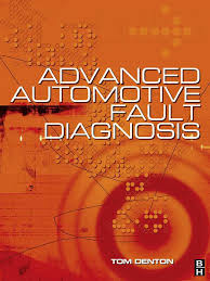 [PDF] Advanced Automotive Fault Diagnosis by Tom Denton