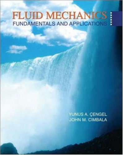 [PDF] Fluid Mechanics Fundamentals and Applications By Yunus A. Cengel
