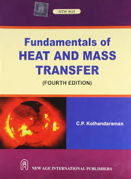 Fundamentals of Heat and Mass Transfer Kothandaraman PDF, fundamentals of heat and mass transfer kothandaraman pdf, fundamentals of heat and mass transfer kothandaraman free download, fundamentals of heat and mass transfer kothandaraman download, fundamentals of heat and mass transfer c. kothandaraman pdf, fundamentals of heat and mass transfer kothandaraman, fundamentals of heat and mass transfer by kothandaraman pdf, fundamentals of heat and mass transfer by c. kothandaraman, fundamentals of heat and mass transfer c.p. kothandaraman