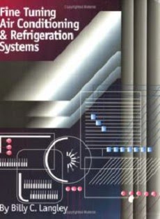 [PDF] Fine Tuning Air Conditioning and Refrigeration Systems by Billy Langley