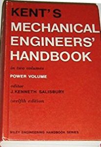 [PDF] Kent’s Mechanical Engineers’ Handbook