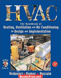 [PDF] HVAC Heating Ventilation and Air Conditioning Handbook for Design and Implementation By Ali Vedavarz
