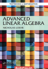 Advanced Linear Algebra by Nicholas Loehr