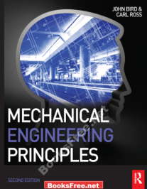 [PDF] Mechanical Engineering Principles by John Bird