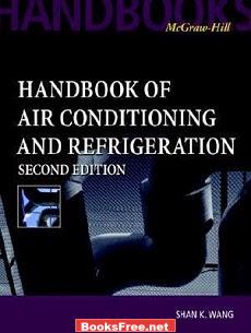 [PDF] Handbook of Air Conditioning and Refrigeration by Shan K. Wang