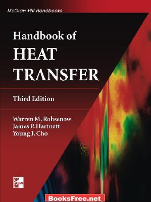 Handbook of Heat Transfer by Rohsenow Warren, Rohsenow Warren