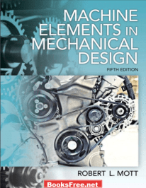 [PDF] Machine Elements Mechanical Design Fifth Edition by Robert L.Mott