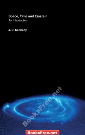 [PDF] Space Time and Einstein by Kennedy