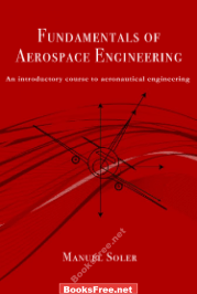 Fundamentals of Aerospace Engineering by Soler