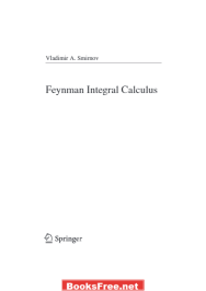 Feynman Integral Calculus by Vladimir A. Smirnov