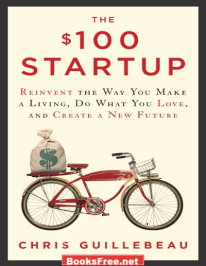The 100$ Start Up by Chris Guillebeau
