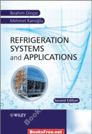 [PDF] Refrigeration Systems and Applications by Ibrahim Dincer