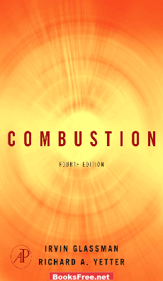 Combustion Book by Irvin Gassman and Richard A. Yetter