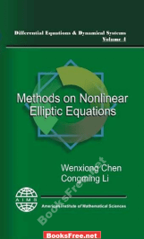 Methods on Nonlinear Elliptic Equations