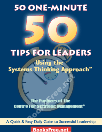 50 One Minute Tips For Leaders by Stephen Haines