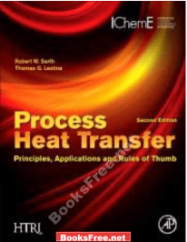 Process Heat Transfer by Robert W. Serth