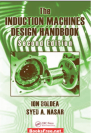 [PDF] The Induction Machines Design Handbook Second Edition by Syed A. Nasar