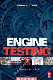 Engine Testing Theory and Practice Third Edition by A.J. Martyr and M.A. Plint