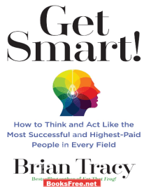 [PDF] Get Smart by Brian Tracy