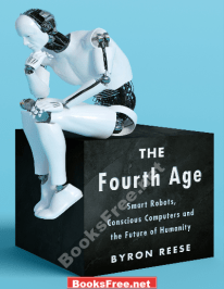 [PDF] The Fourth Age by Byron Reese