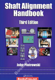 [PDF] Shaft Alignment Handbook Third Edition by John Piotrowski
