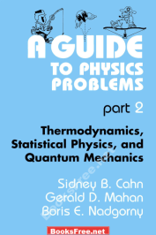 A Guide to Physics Problems Part 2