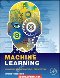 [PDF] Machine Learning A Bayesian and Optimization Perspective by Sergios Theodoridis