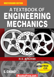 [PDF] A Textbook of Engineering Mechanics by R.S. KHURMI