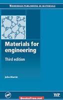 Materials for Engineering by John Martin