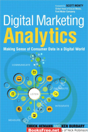 [PDF] Digital Marketing Analytics Making Sense of Consumer Data in a Digital World
