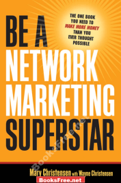 Be a Network Marketing Superstar by Christensen
