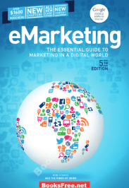 eMarketing The Essential Guide to Marketing in a Digital World