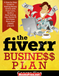 [PDF] The Fiverr Business Plan by George Ilian