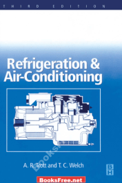Refrigeration and Air Conditioning by A. Trott and T. Welch