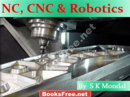 [PDF] NC CNC and Robotics By S K Mondal