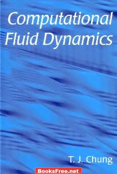 [PDF] Computational Fluid Dynamics by T.J. Chung
