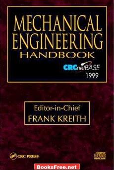Mechanical Engineering Handbook by Frank Kreith