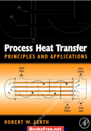 [PDF] Process Heat Transfer Principles and Applications by R.W. Serth