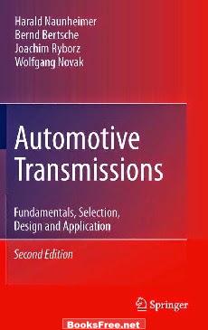 AUTOMOTIVE TRANSMISSIONS – Fundamentals, Selections, Design and Applications