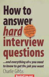 How to Answer Hard Interview Questions