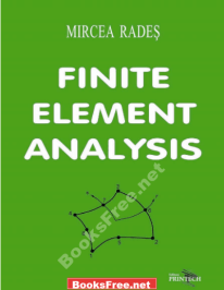 [PDF] Finite Element Analysis by Mircea Rades