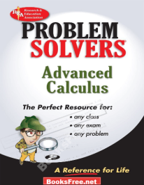 [PDF] Problem Solver Advanced Calculus