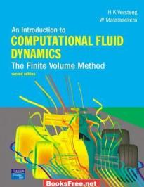 An Introduction to Computational Fluid Dynamics by HK Versteeg, Malalsekera
