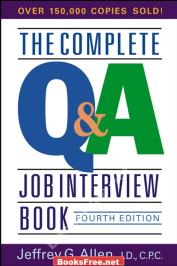 The Complete Q and A Job Interview Book