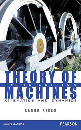 [PDF] Theory of Machines: Kinematics and Dynamics