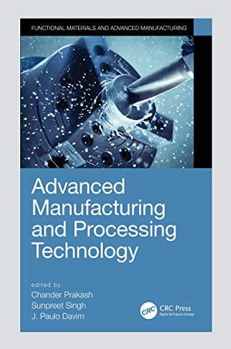 [PDF] Advanced Manufacturing and Processing Technology