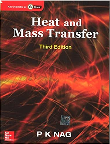 [PDF] Heat and Mass Transfer (McGraw Hill) By P K Nag