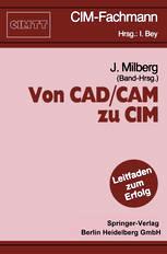 Von CAD/CAM zu CIM